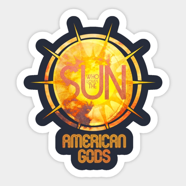 Who Loves The Sun Sticker by shewantedstorm